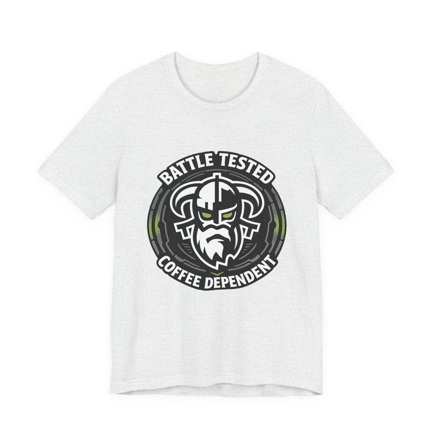 Battle Tested Coffee Dependent T-Shirt