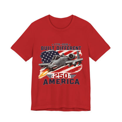 Built Different 250 America T‑Shirt — Patriotic A‑10 Warthog Jet Tee (1776–2026)