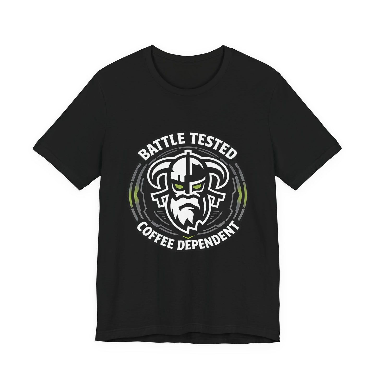 Battle Tested Coffee Dependent T-Shirt