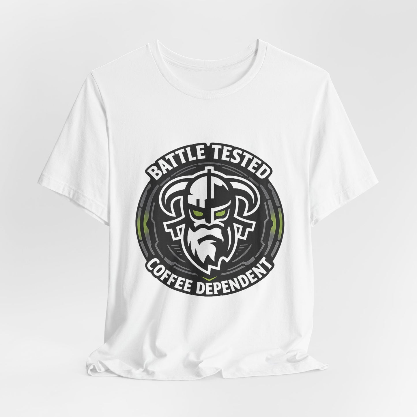Battle Tested Coffee Dependent T-Shirt