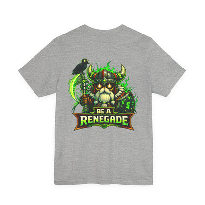 Renegade Innovations Tee — 'Be a Renegade' Viking Graphic Shirt